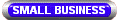 SMALL BUSINESS